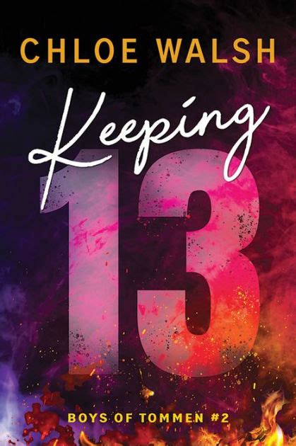 keeping 13 by chloe walsh.